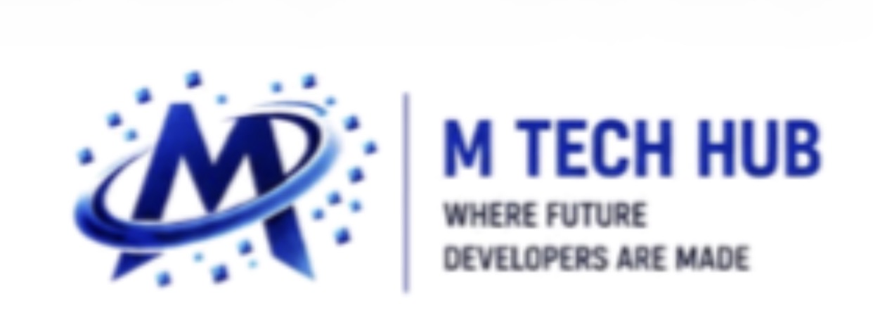 M Tech Hub — Where future developers are made